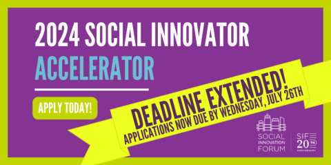 Apply For The 2024 Social Innovator Accelerator Today Social   Deadline Extension (1) 